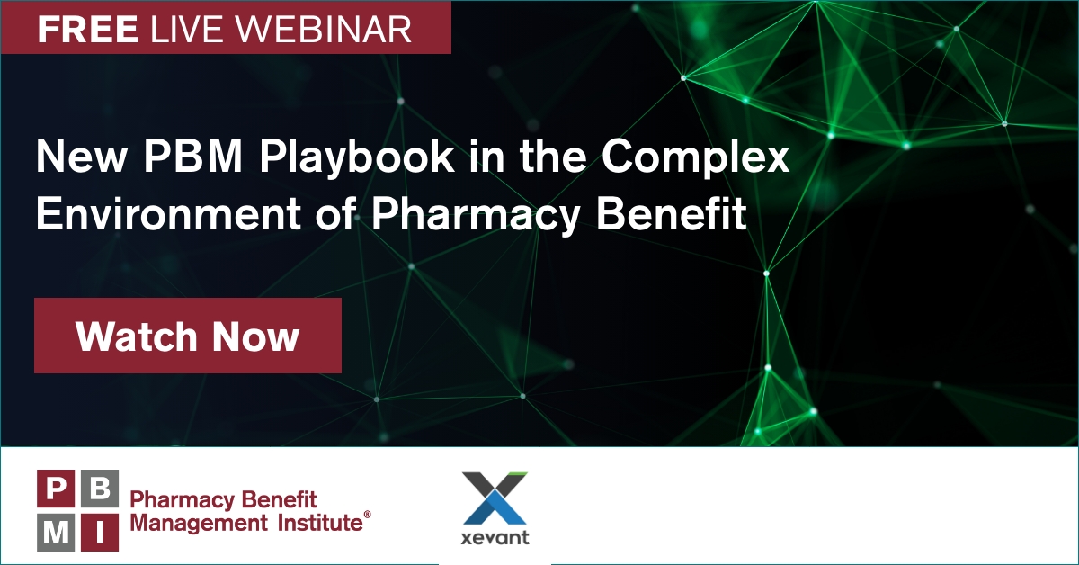New PBM Playbook in the Complex Environment of Pharmacy Benefit Webinar